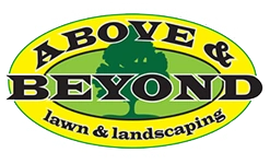 Above & Beyond Lawn & Landscaping